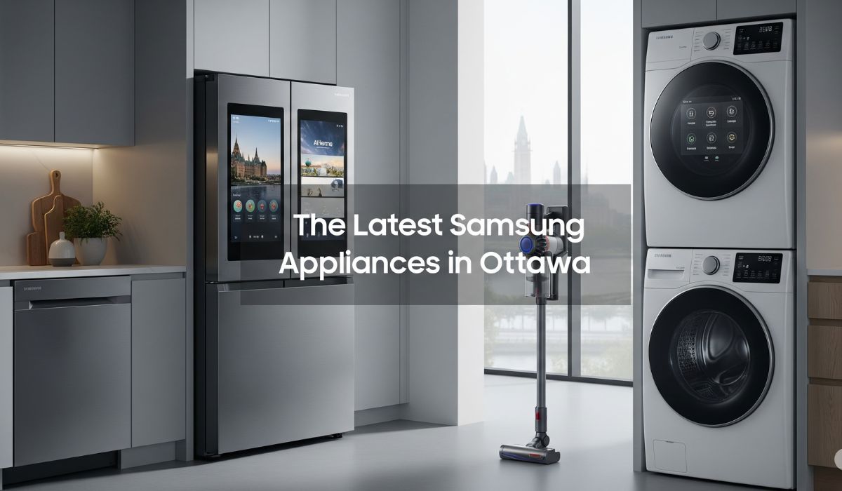 Samsung appliances in Ottawa